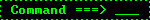 Enter commands here -> _